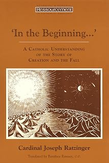 In the Beginning...: A Catholic Understanding of the Story of Creation and the Fall - Luxe Regalia