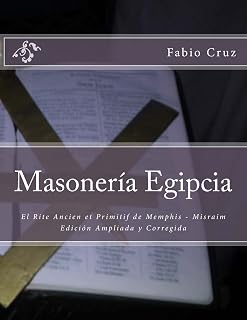 Masoneria Egipcia: El Rite Ancien et Primitif de Memphis - Misraim - Luxe Regalia