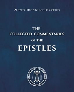 The Collected Commentaries of the Epistles - Luxe Regalia