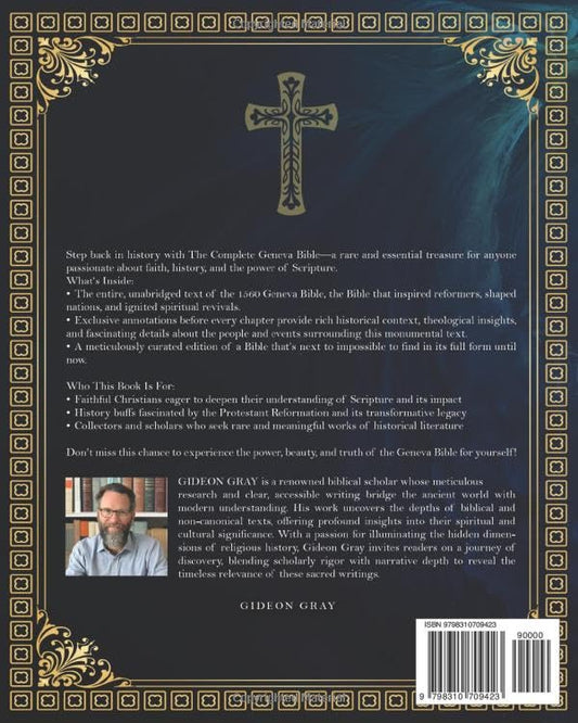 The Complete Geneva Bible (Annotated): The Complete 1560 Text that Shaped The Protestant Reformation Paperback - Luxe Regalia