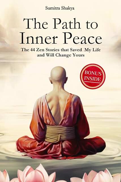The Path to Inner Peace: Mastering Mindfulness and Positive Thinking Through Short Zen Stories - A Journey to Overcome Stress, Anxiety, and Negative Thoughts for Achieving Inner Peace - Luxe Regalia