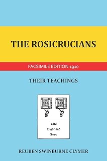 The Rosicrucians: Their Teachings - Luxe Regalia