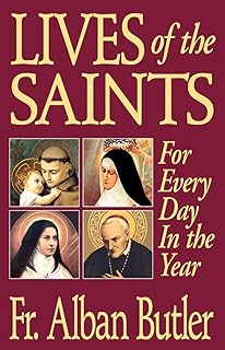 Lives of the Saints: For Everyday in the Year
