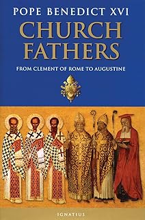 Church Fathers: From Clement of Rome to Augustine
