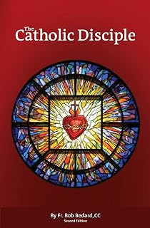 The Catholic Disciple