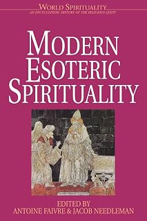 Modern Esoteric Spirituality: Vol 21