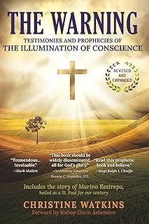 The Warning: Testimonies and Prophecies of the Illumination of Conscience
