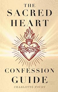 The Sacred Heart Confession Guide: A Step-by-Step Catholic Examination of Conscience