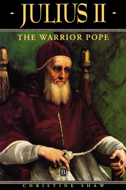 Julius II: The Warrior Pope Paperback