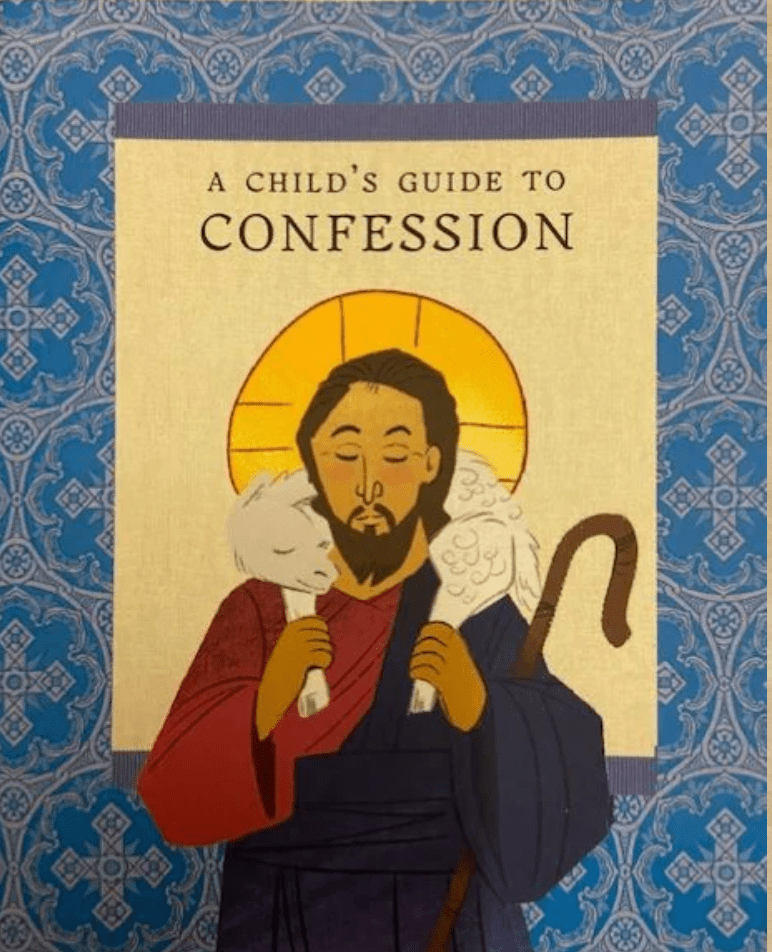 A Child’s Guide to Confession Softcover - Luxe Regalia