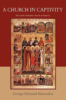 A Church in Captivity: The Greek Orthodox Church of America - Luxe Regalia