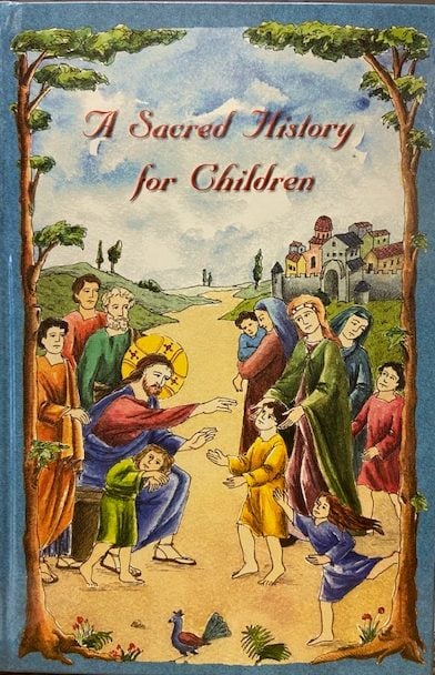 A Sacred History for Children - Luxe Regalia