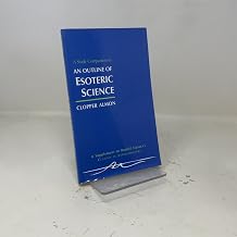 A Study Companion to "Outline of Esoteric Science" - Luxe Regalia