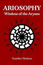 Ariosophy: Wisdom of the Aryans - Luxe Regalia