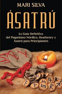 Ásatrú: La guía definitiva del paganismo nórdico, Heathenry y Ásatrú para principiantes - Luxe Regalia