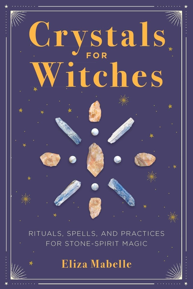 Crystals for Witches – Paperback - Luxe Regalia