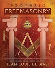 Esoteric Freemasonry: Rituals & Practices for a Deeper Understanding - Luxe Regalia