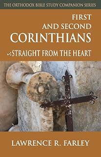 First and Second Corinthians: Straight from the Heart - Luxe Regalia