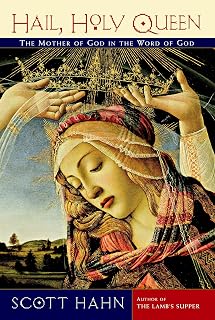 Hail, Holy Queen: The Mother of God in the Word of God - Luxe Regalia