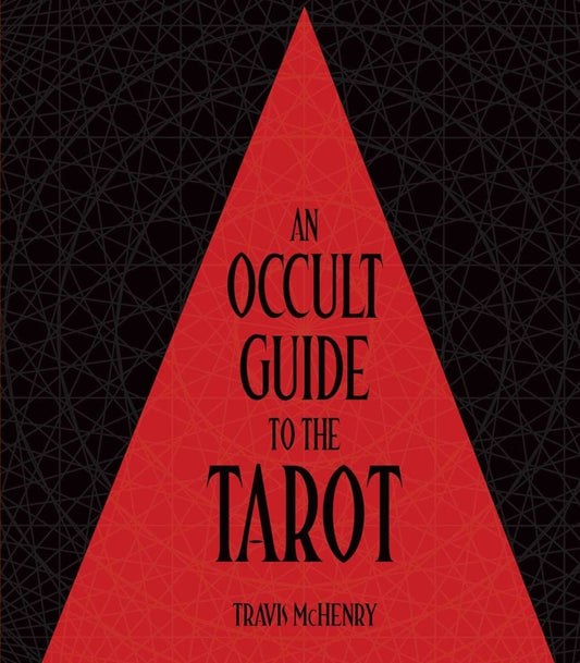 Occult Guide to the Tarot – Hardcover - Luxe Regalia