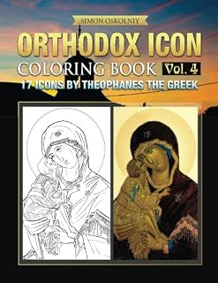 Orthodox Icon Coloring Book Vol. 4: 17 Icons by Theophanes the Greek - Luxe Regalia