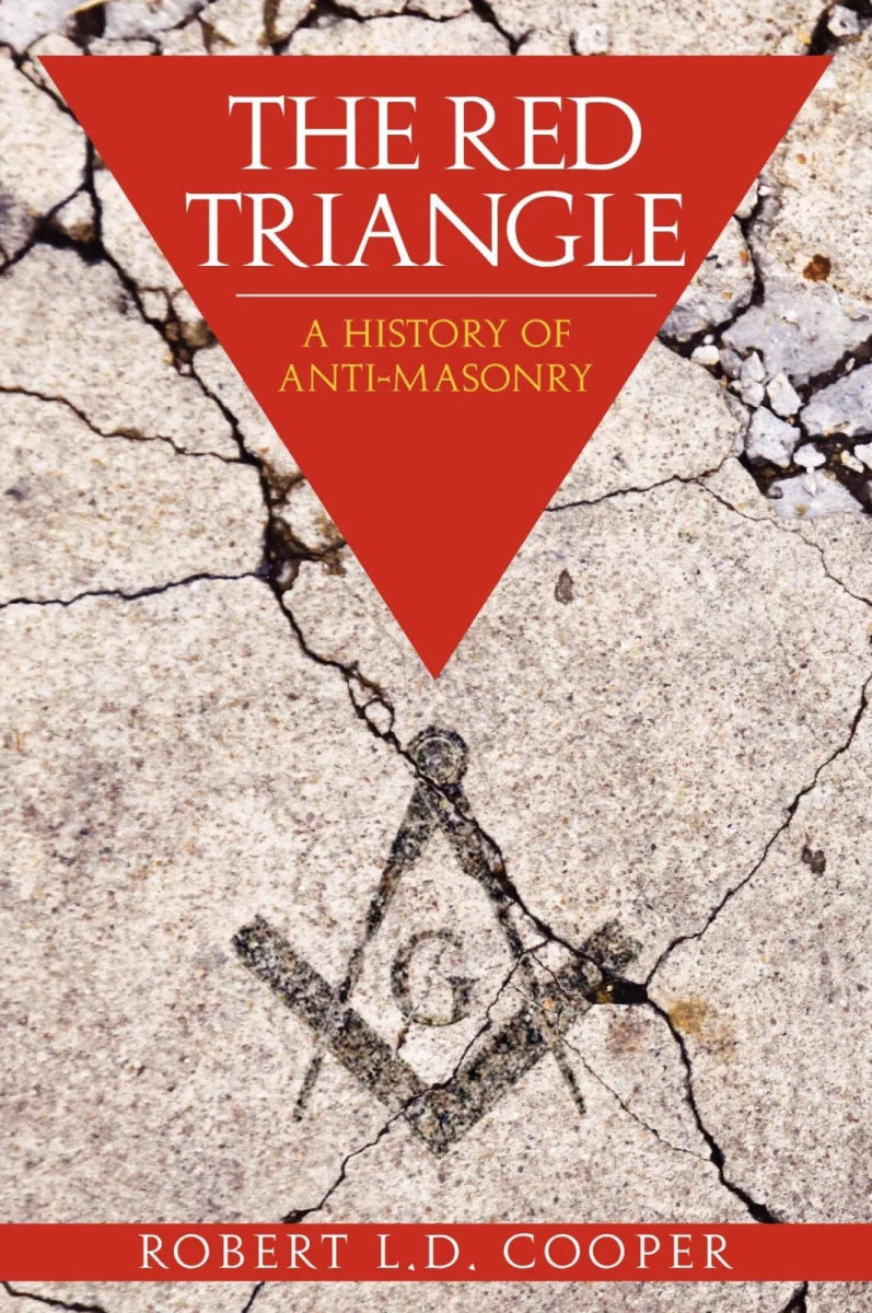 *RARE* The Red Triangle: A History of Anti - Masonry Paperback Freemasons - Luxe Regalia