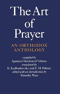 The Art of Prayer: An Orthodox Anthology - Luxe Regalia