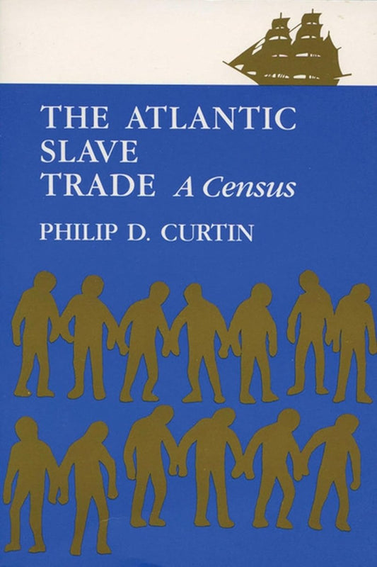 The Atlantic Slave Trade: A Consensus Paperback - Luxe Regalia