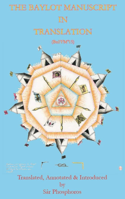 The Baylot Manuscript in Translation Hardcover - Luxe Regalia