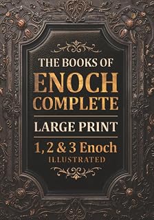 The Books of Enoch Complete | LARGE PRINT: Includes Audio, 1, 2, 3 Enoch, Commentary and Introductions (Fully Illustrated) - Luxe Regalia