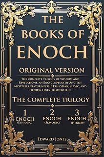 The Books of Enoch: The Complete Trilogy of Wisdom and Revelations, an Encyclopedia of Ancient Mysteries, featuring the Ethiopian, Slavic, and Hebrew Texts (Illustrated). - Luxe Regalia