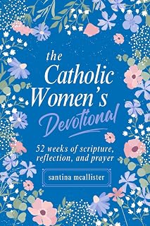 The Catholic Woman’s Devotional: 52 Weeks of Scripture, Reflection, and Prayer - Luxe Regalia