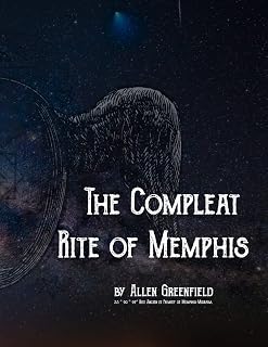 The Compleat Rite of Memphis - Luxe Regalia