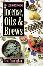 The Complete Book of Incense, Oils and Brews - Luxe Regalia