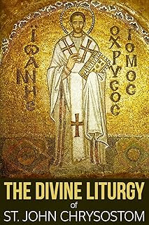The Divine Liturgy of St. John Chrysostom - Luxe Regalia