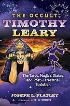The Occult Timothy Leary: The Tarot, Magical States, and Post-Terrestrial Evolution - Luxe Regalia
