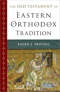The Old Testament in Eastern Orthodox Tradition - Luxe Regalia