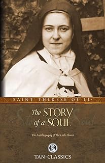 The Story of a Soul: The Autobiography of the Little Flower - Luxe Regalia