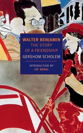 Walter Benjamin: The Story of a Friendship – Paperback - Luxe Regalia